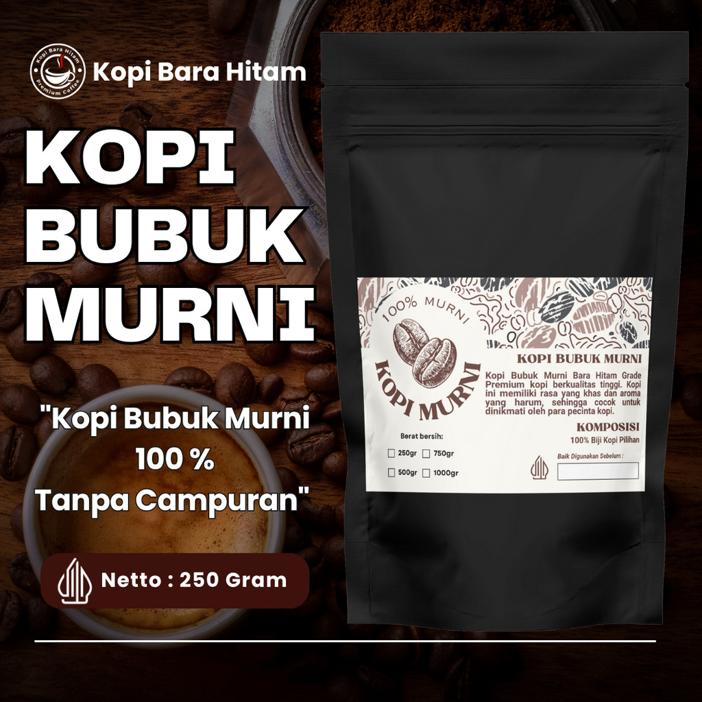 

Kopi Bara Hitam - Bubuk Kopi Murni 250g 100% Tanpa Campuran [Murah & Berkualitas] Giling Halus Kualitas Premium