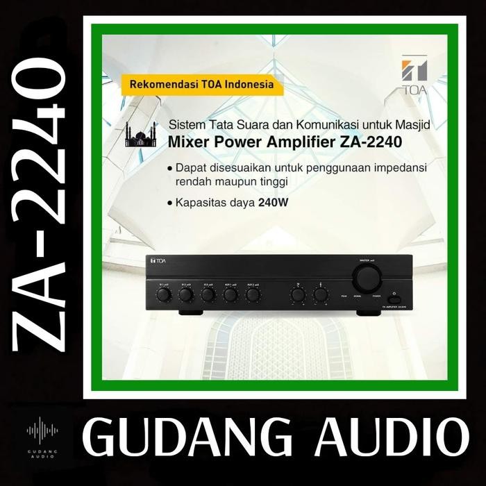 Amplifier Toa untuk Masjid 240 watt