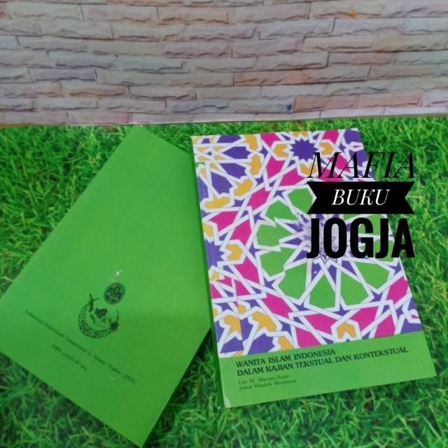Wanita Islam Indonesia Dalam Kajian Tekstual dan Kontekstual