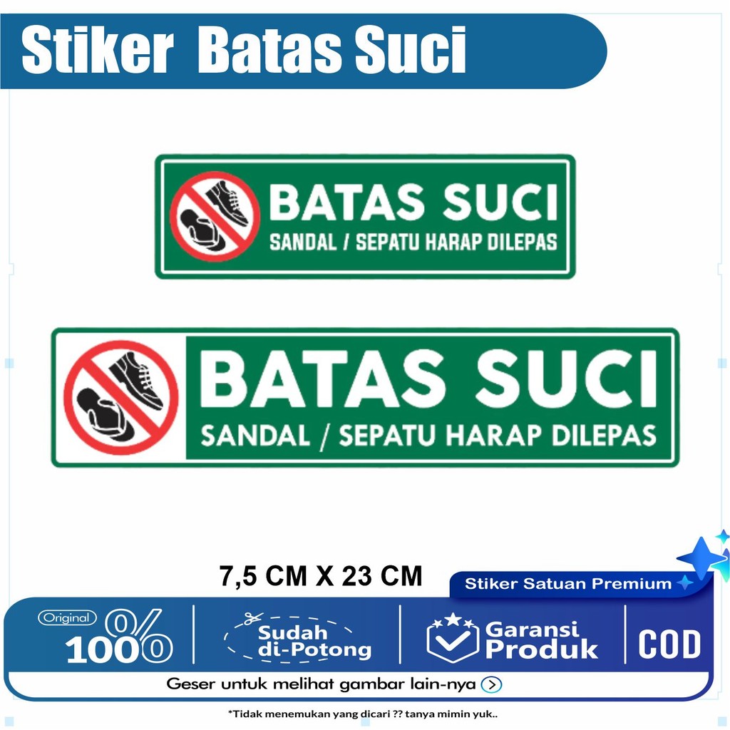 

stiker vinyl anti air BATAS SUCI SEPATU SANDAL DILEPAS laminasi glossy