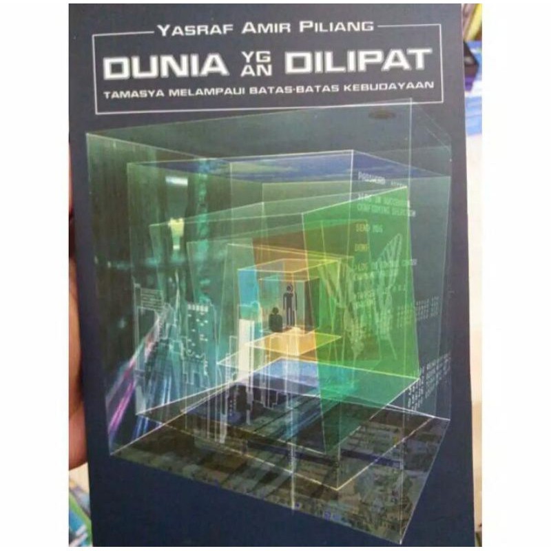 Dunia Yang Dilipat -Yasrif Amir Piliang