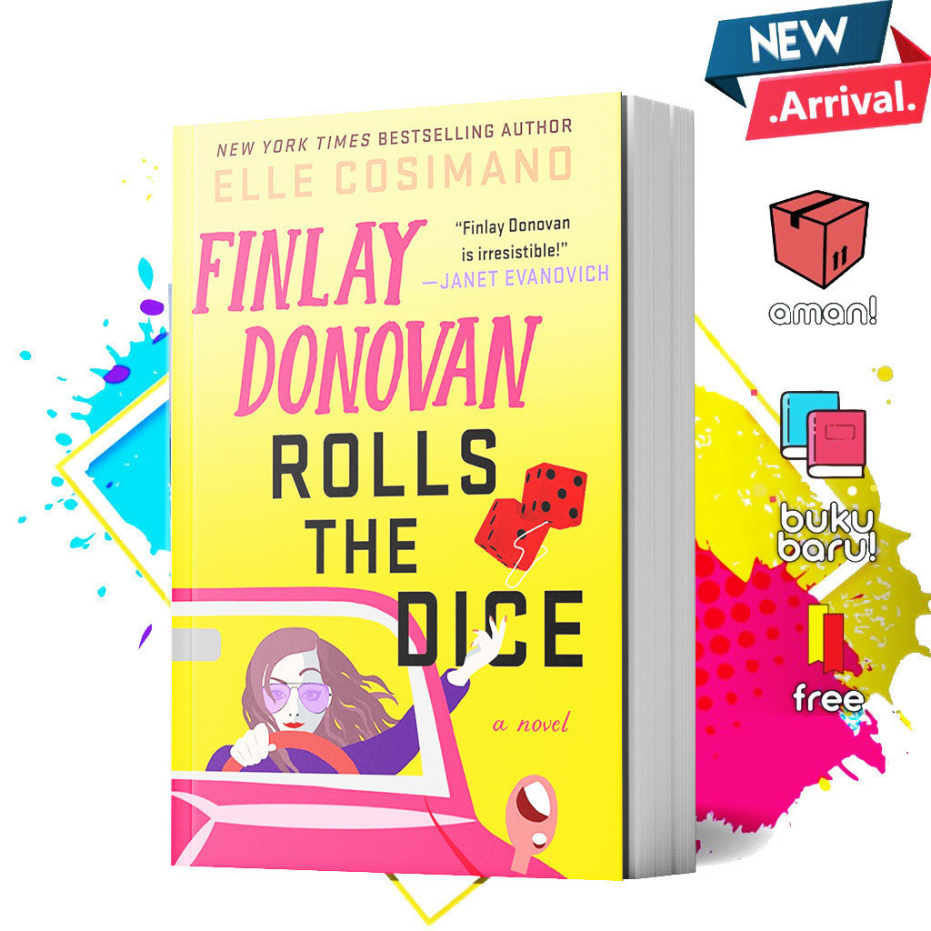 Finlay Donovan Rolls the Dice (Finlay Donovan, #4) by Elle Cosimano