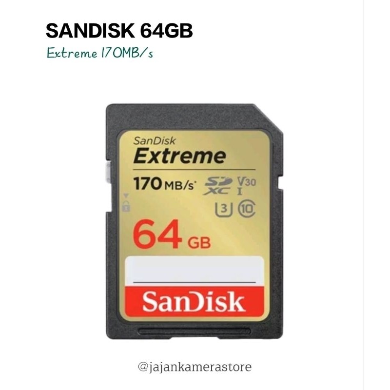MEMORI KAMERA SANDISK 64GB EXTREME ORIGINALCO