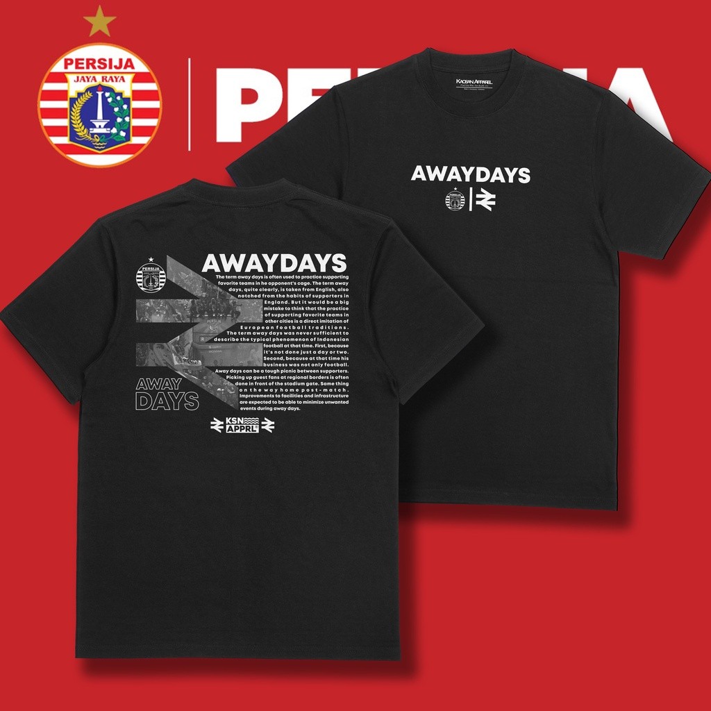 Kaos Persija Jakarta "Awaydays PERSIJA" - Kaos Supporter Persija/Jack Mania/Kaos distro persija/Kaos