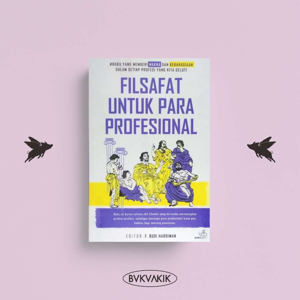 Filsafat Untuk Para Profesional