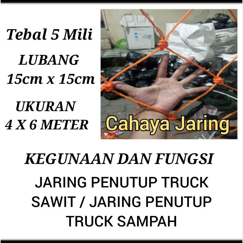 Jaring Truk Sawit 4x6 Meter / Jaring Truk Sampah / Jaring Truk / Jaring Penutup Mobil Sawit / Jaring