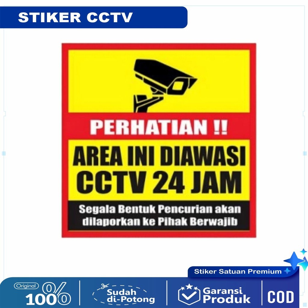 

stiker area ini diawasi cctv 24 jam