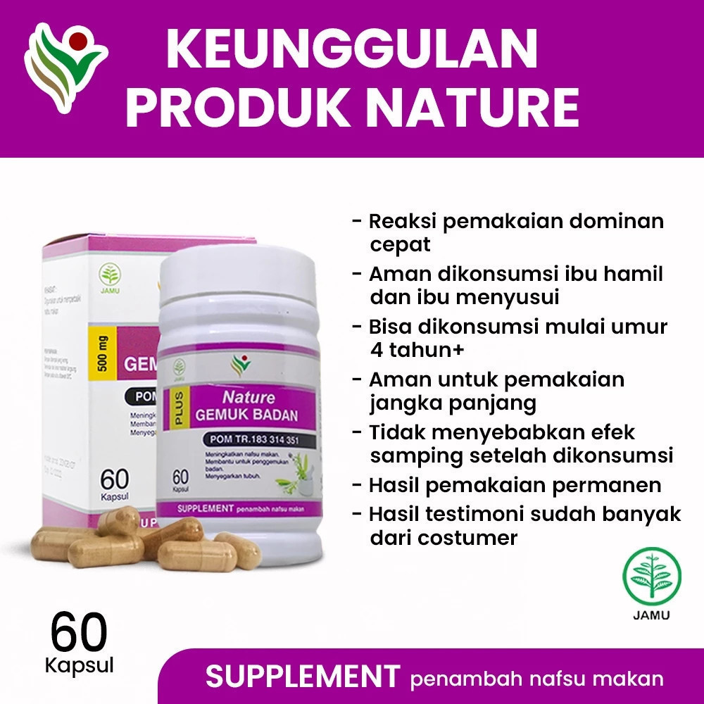 SUPLEMEN PENGGEMUK NATURE GEMUK BADAN PERMANEN BPOM PENAMBAH BERAT BADAN PERMANEN ORIGINAL