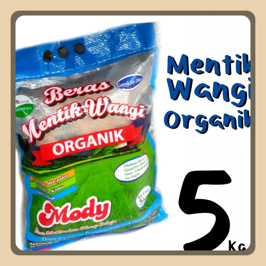 

BERAS MENTIK WANGI organik 5kg mody good diet rice mentik