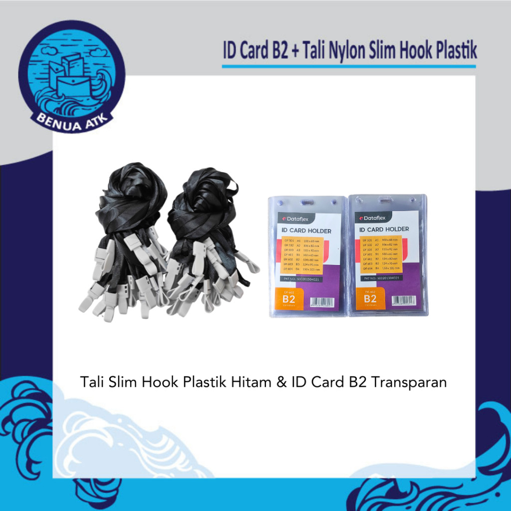 

Bundling ID Card B2 + Tali Nylon Slim Hook Plastik [CBT-NYLK]
