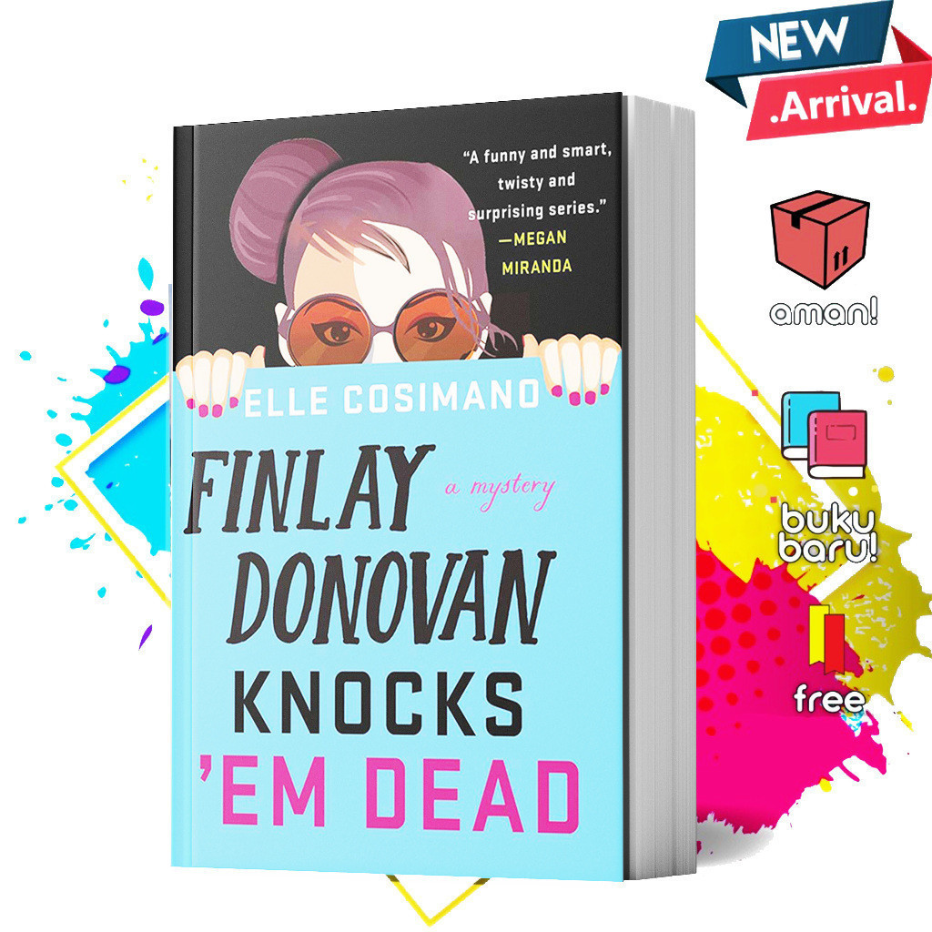 Finlay Donovan Knocks 'Em Dead (Finlay Donovan, #2) by Elle Cosimano