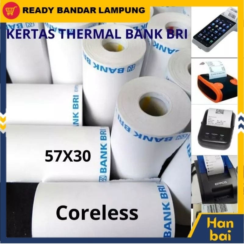 

Kertas Struk Kasir Thermal Logo BRI 57x30 Atas Bawah - Kertas Edc Bri link HANBAI Murah