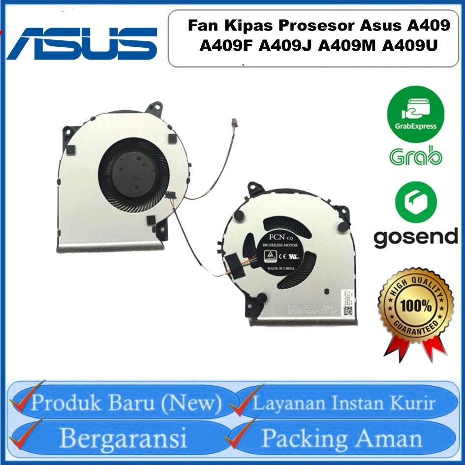 Fan Kipas Prosesor Asus A409 A409F A409J A409M A409U A409MA Asus A409FA