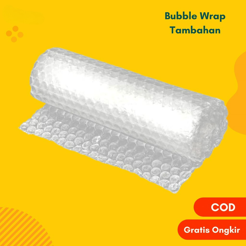 

Bubble Wrap Tambahan