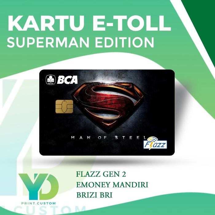 Kartu e toll Kartu Flazz BCA Gen 2 Edisi Superman - Superman 1, Brizzi BRI