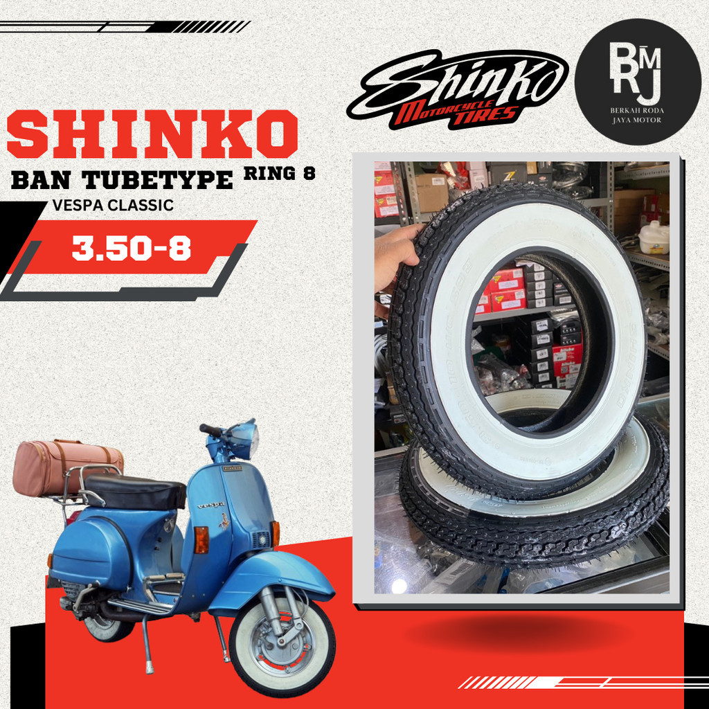 Ban Motor Vespa Classic Ring 8 Shinko SR550 WW 3.50-8 Non Tubeless / Tubetype Vespa Super Sprint Pts