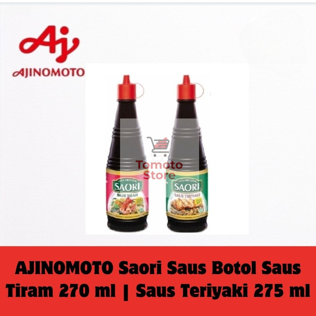 

[ TOMOTOSTORE ] AJINOMOTO Saori Saus Botol Saus Tiram 270 ml | Saus Teriyaki 275 ml