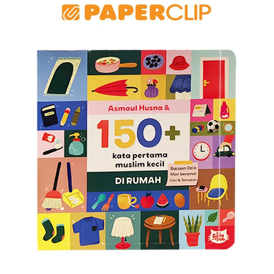 ASMAUL HUSNA & 150+ KATA PERTAMA MUSLIM KECIL : DI RUMAH