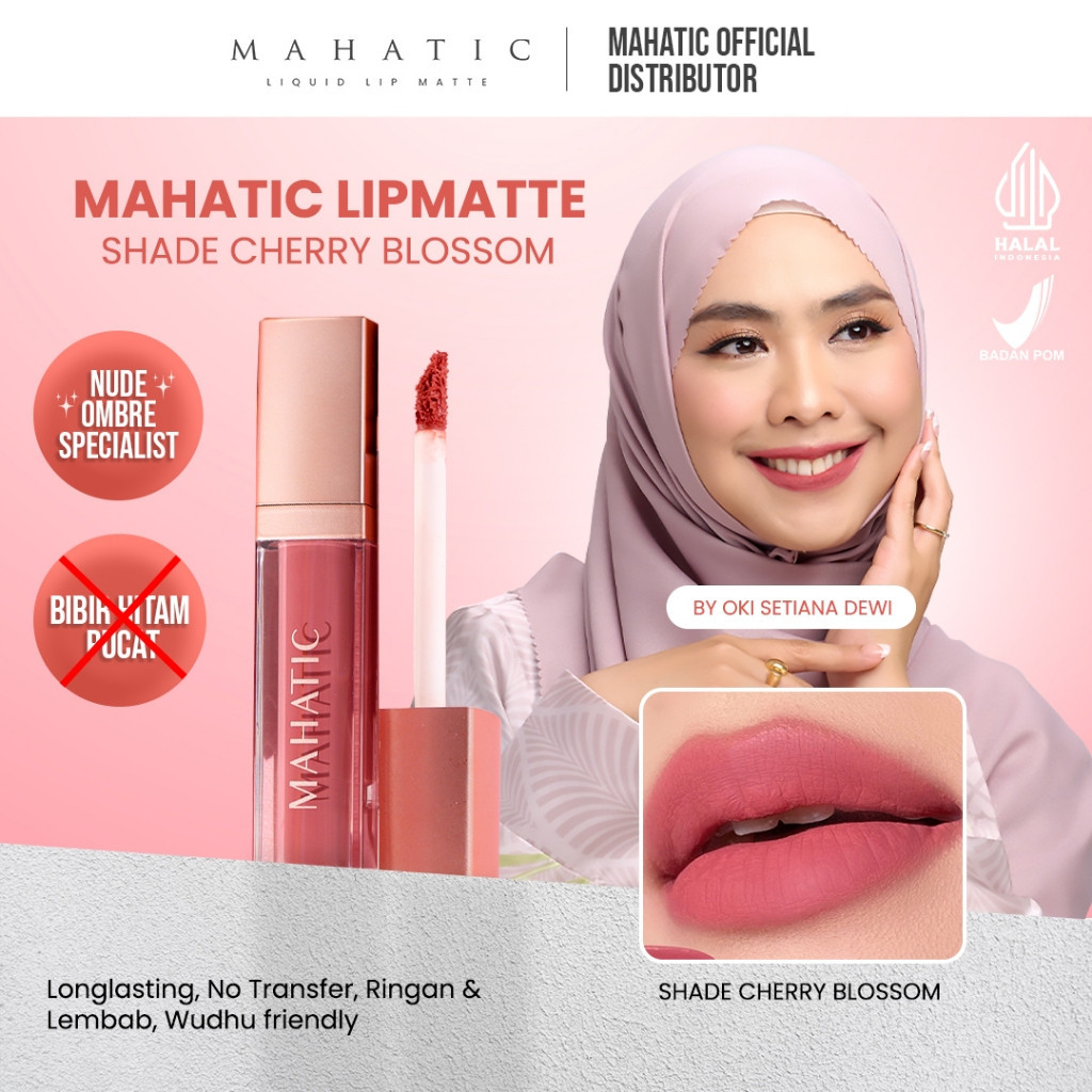Cute Store MAHATIC Lipmatte by Oki Setiana Dewi Cherry Blossom 04 ringan & lembab wudhu friendly lip