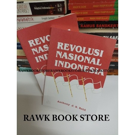 REVOLUSI NASIONAL INDONESIA - anthony reid