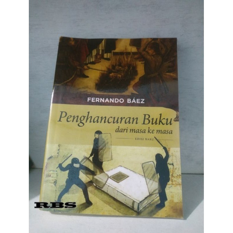 PENGHANCURAN BUKU DARI MASA KE MASA Edisi Baru