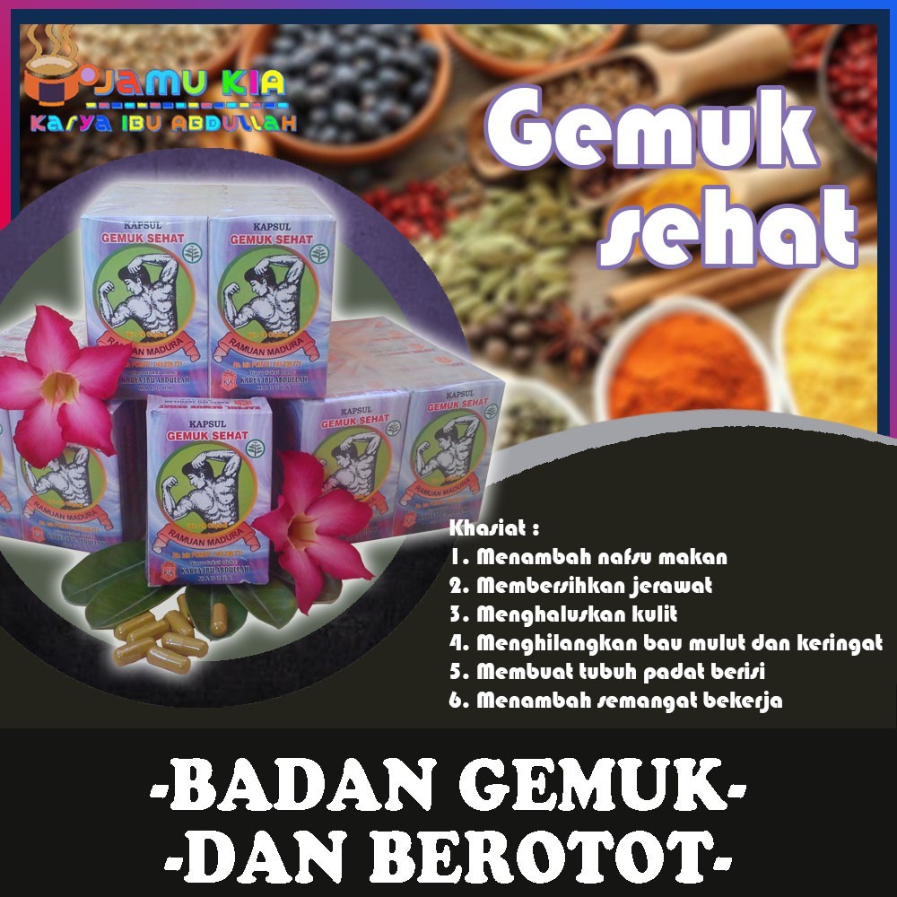 KAPSUL HERBAL PENAMBAH BERAT BADAN GEMUK SEHAT, HERBAL PENGGEMUK BADAN, JAMU GEMUK SEHAT