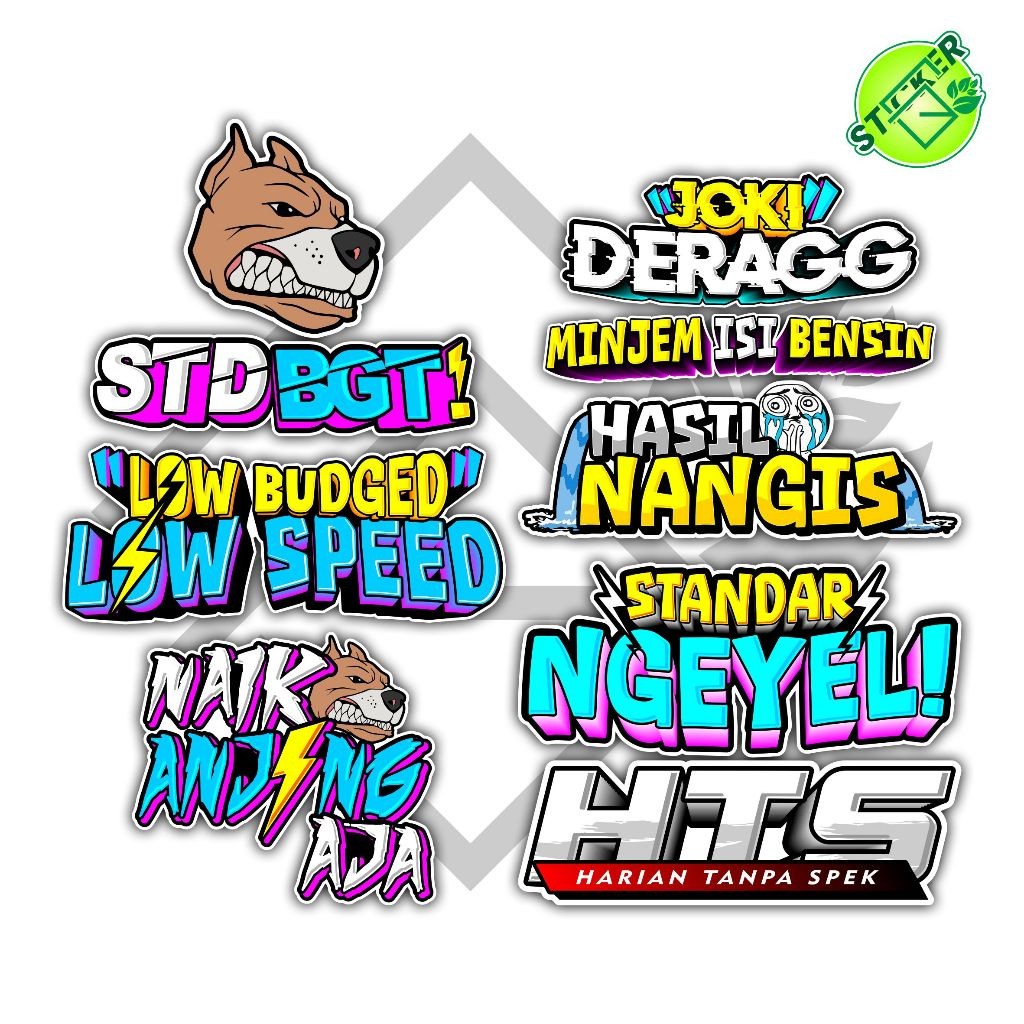 

STIKER PACK ISI 8 STANDAR NGEYEL LOW BUDGED LOW SPEED JOKI DERAGG HTS