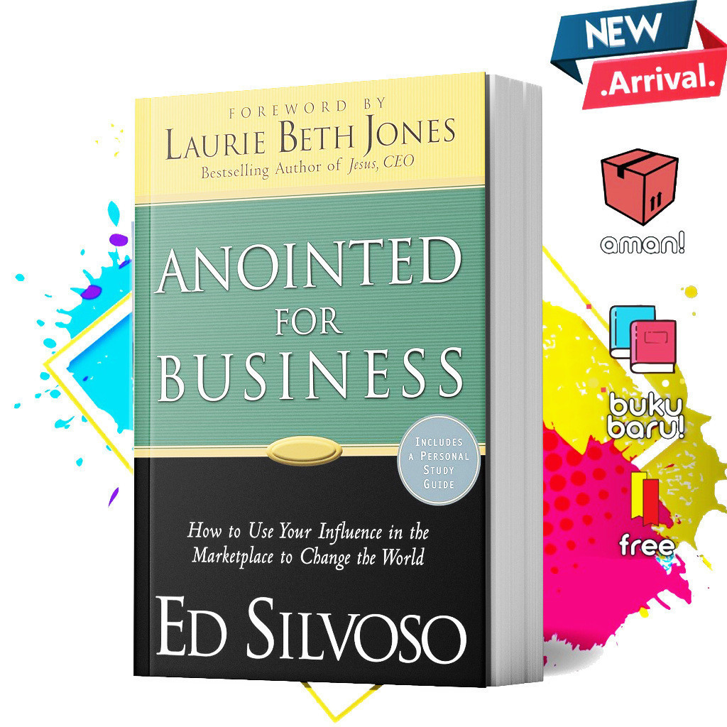 Anointed for Business by Ed Silvoso
