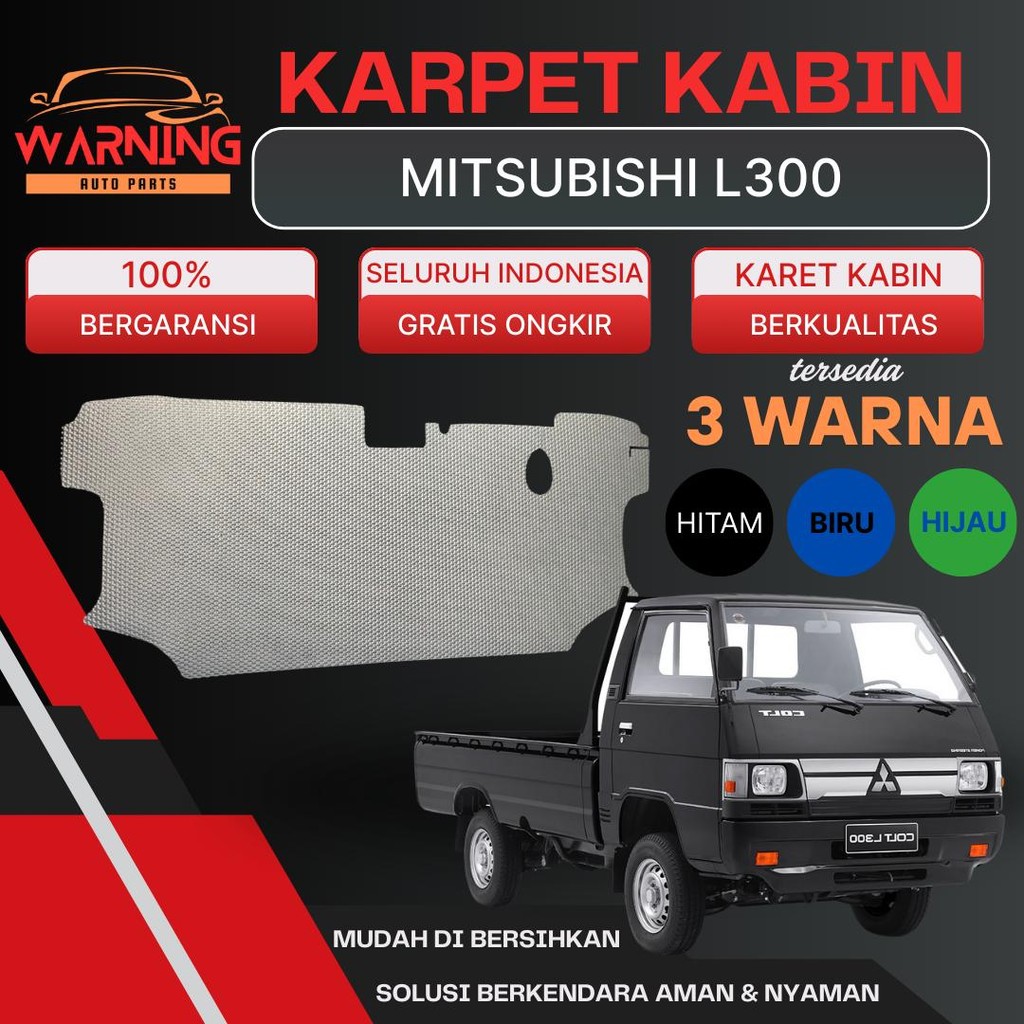 l Terlaris No.1 l Karpet Kabin Mobil Mitsubishi L300 Bahan Spon Mudah Di Bersihkan dan Tidak Mudah S