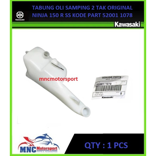 TABUNG OLI SAMPING 2 TAK ORIGINAL NINJA 150 R SS 52001 1078
