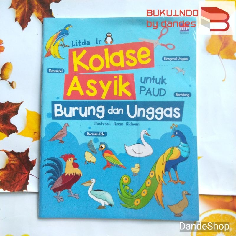 Kolase Asyik untuk PAUD edisi Burung dan Unggas - Buku Anak