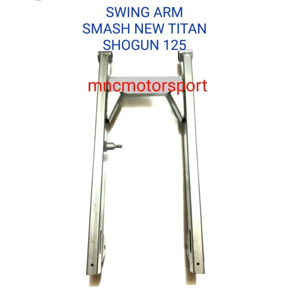 SWING ARM GARPU SMASH NEW TITAN SHOGUN 125