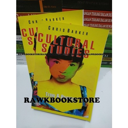 CULTURAL STUDIES TEORI DAN PRAKTIK -Chris Barker