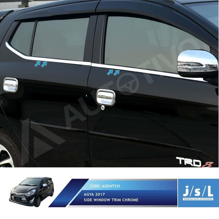 Agya Ayla List Lis Kaca Samping Side Window Trim Chrome JSL - LIST CHROME KACA MOBIL AGYA- LIST AGYA
