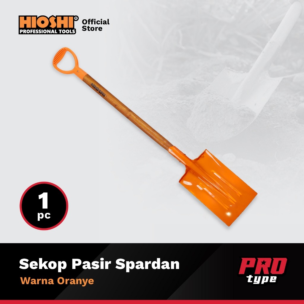 HIOSHI /HST003C/Sekop/SPARDAN/ Pasir/Tanah/Baja/Gagang Kayu/ORANYE TULANG - PRO