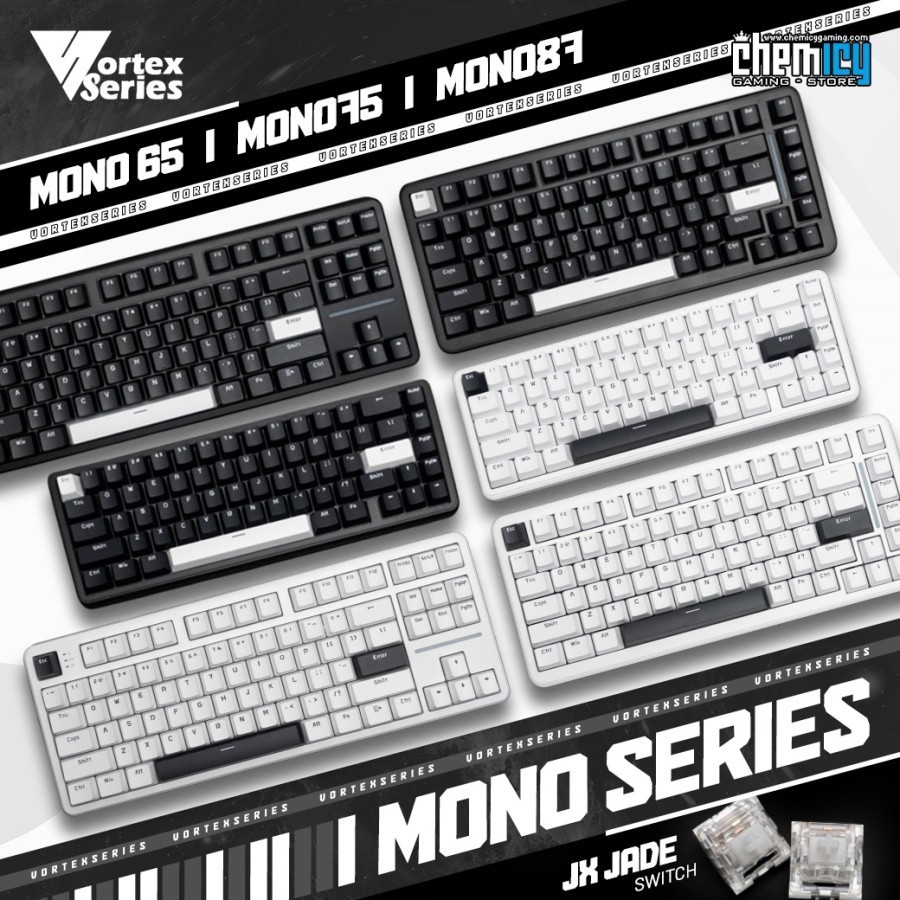 Vortex Series MONO Series MONO 65 / MONO 75 / MONO 87 Hotswappable Mechanicaal Gaming Keyboard TERLA