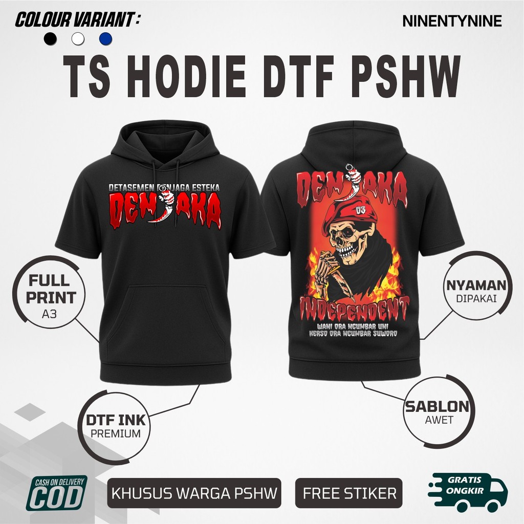 T-Shirt Hoodie PSHW Detasemen Penjaga Esteka Denjaka Independent Motif terbaru Dtf sablon Ninety nin