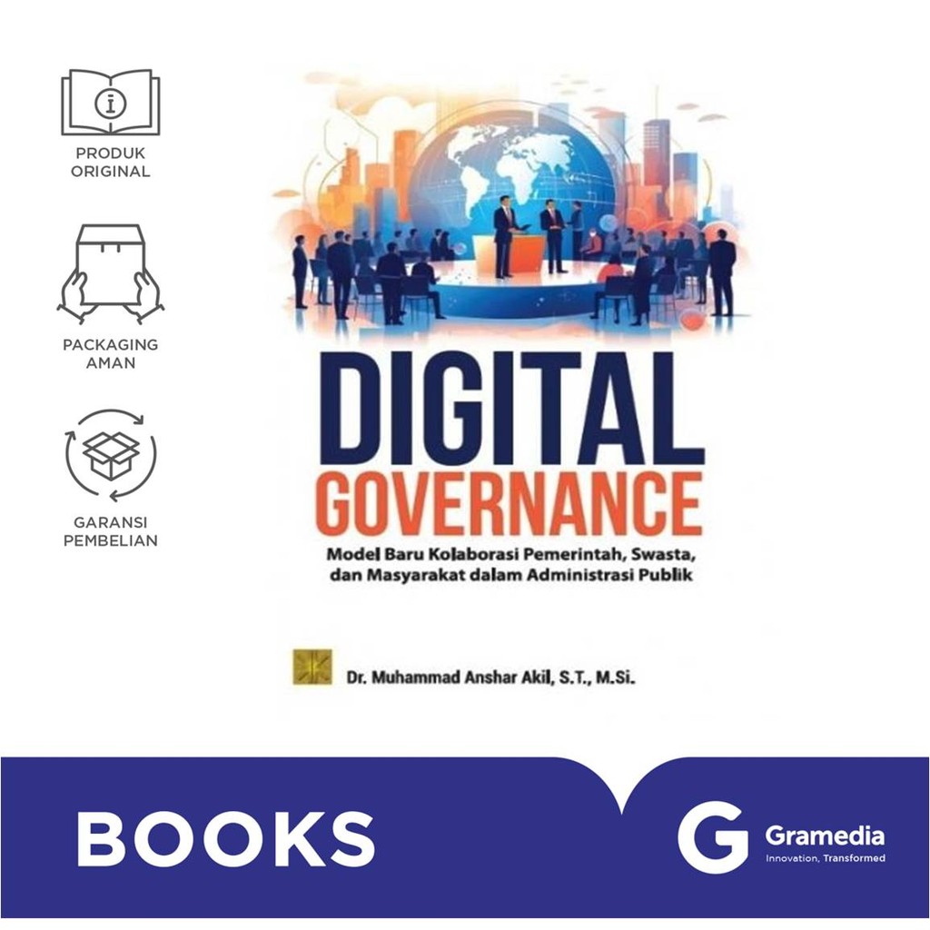 Digital Governance: Model Baru Kalaborasi Pemerintah, Swasta