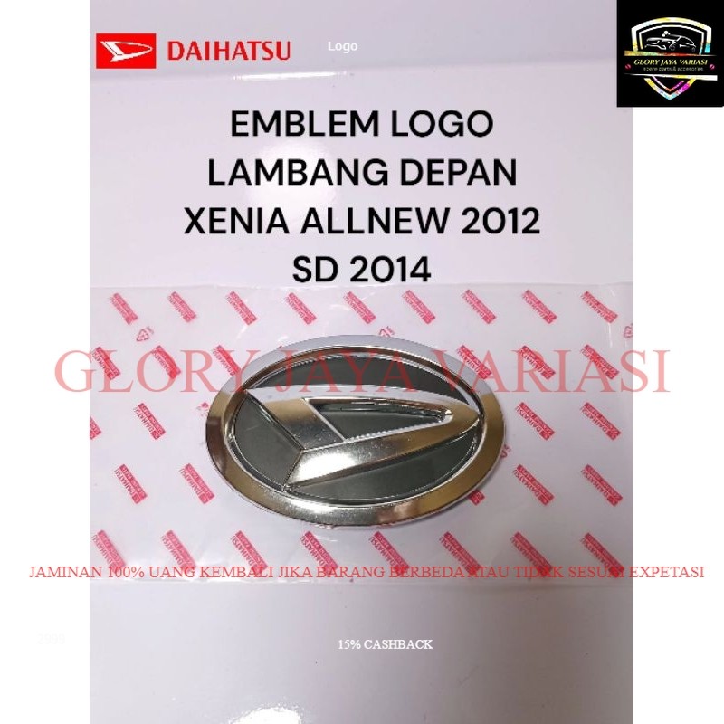 EMBLEB LOGO LAMBANG DEPAN DAIHATSU XENIA ALLNEW 2011 SD 2014