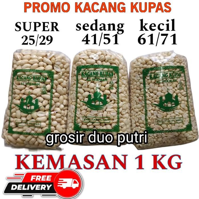 

1 kg kacang kupas tuban super kemasa 1000 gram biji ukurang SUPER/SEDANG/KECIL - super 25/29