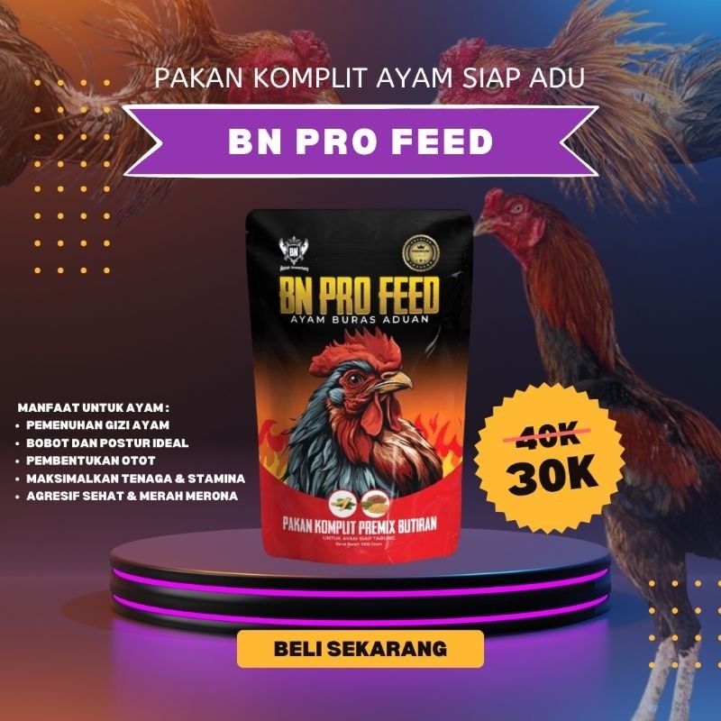 suplemen Ayam Tanding Prima Pakan Aduan Komplit Racikan Siap Tarung Adu BN PRO FEED