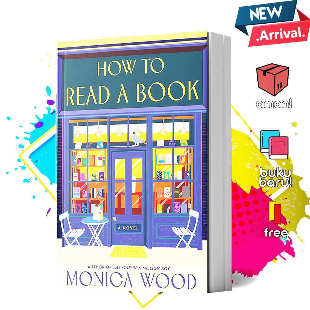 How to Read a Book by Monica Wood