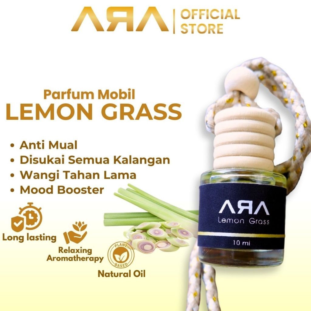TERLARIS -  LEMONGRASS Parfum Pewangi Mobil & Pengharum Ruangan BY ARA