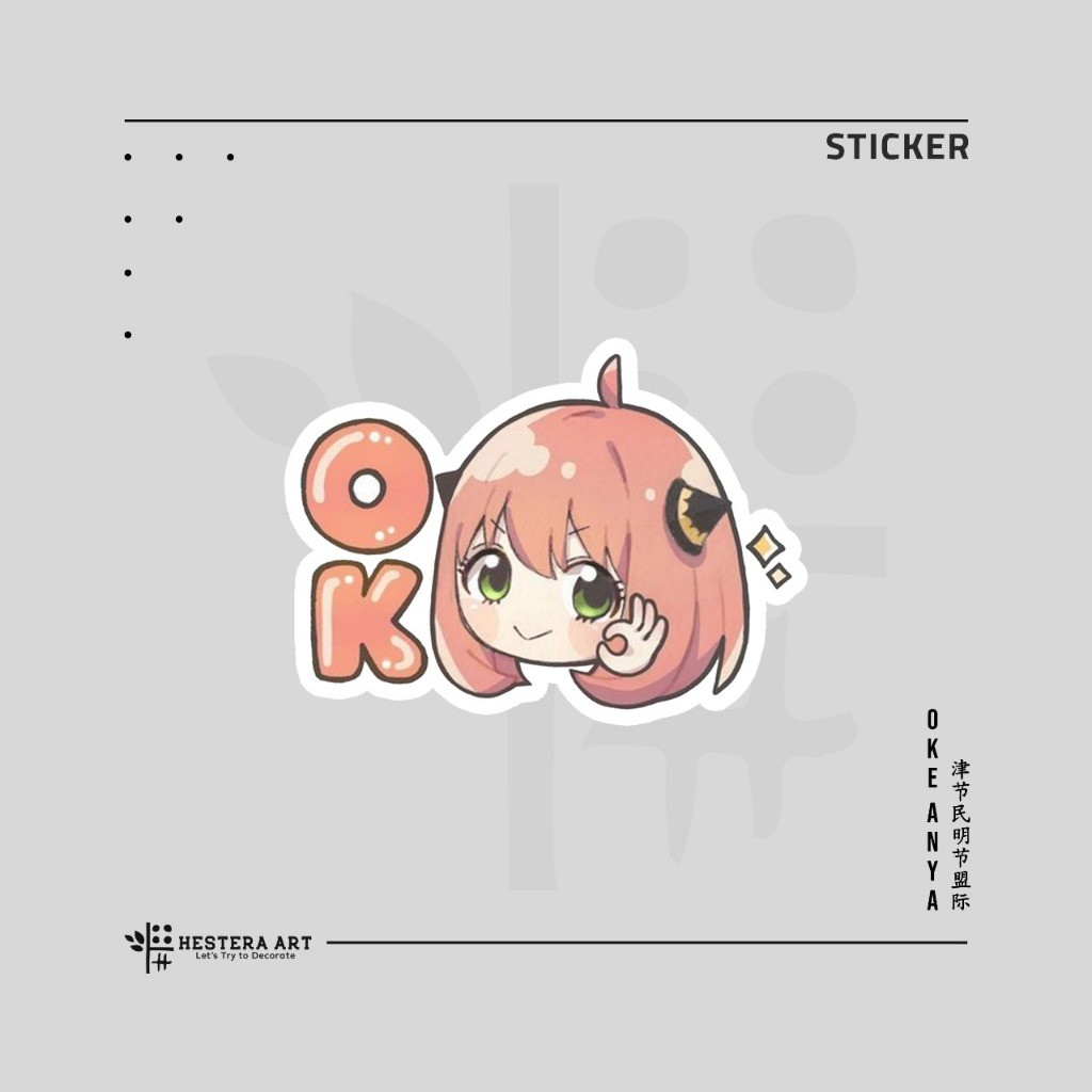 

Stiker OKE Anya Sticker Vinyl Doff Laminasi | Stiker OK Anya Forger Spy X Family