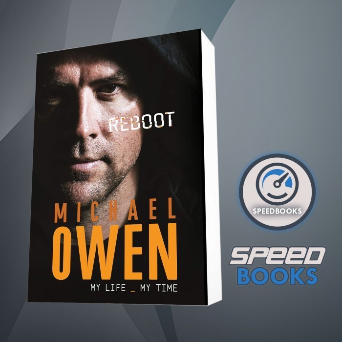 Buku Reboot: My Life, My Time Michael Owen