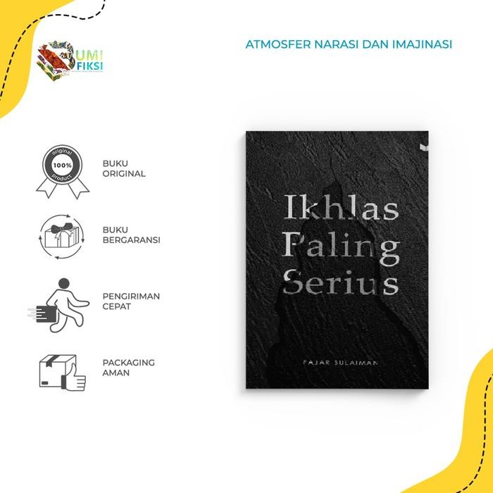 Ready Buku Bacaan Ikhlas Paling Serius - Fajar Sulaiman - Media Kita - Bumi Fiksi