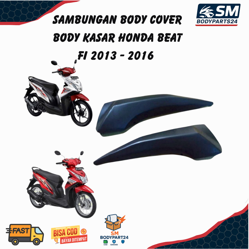 Sambungan Body Kecil Samping Kanan Kiri Beat FI 2013-2015 / Body Kasar Beat FI 2013 - 2015
