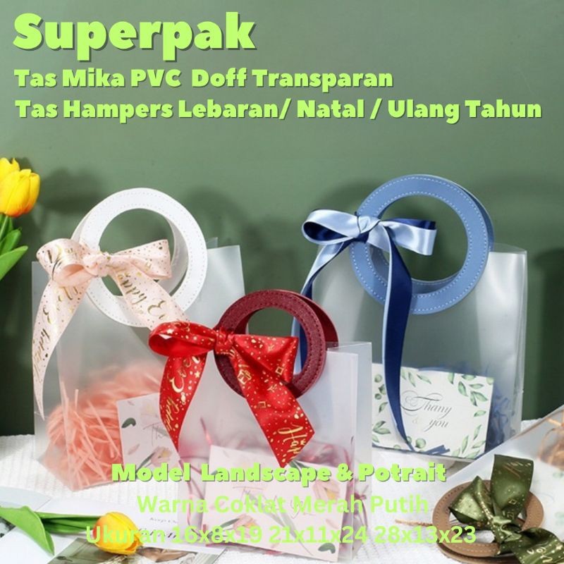 

( GROSIR 10PCS ) Tas Mika PVC Doff Transparan Leather Handle / Tas Hampers Tas Souvenir Tas Goodie Bag Lebaran Natal Imlek Ulang Tahun Premium