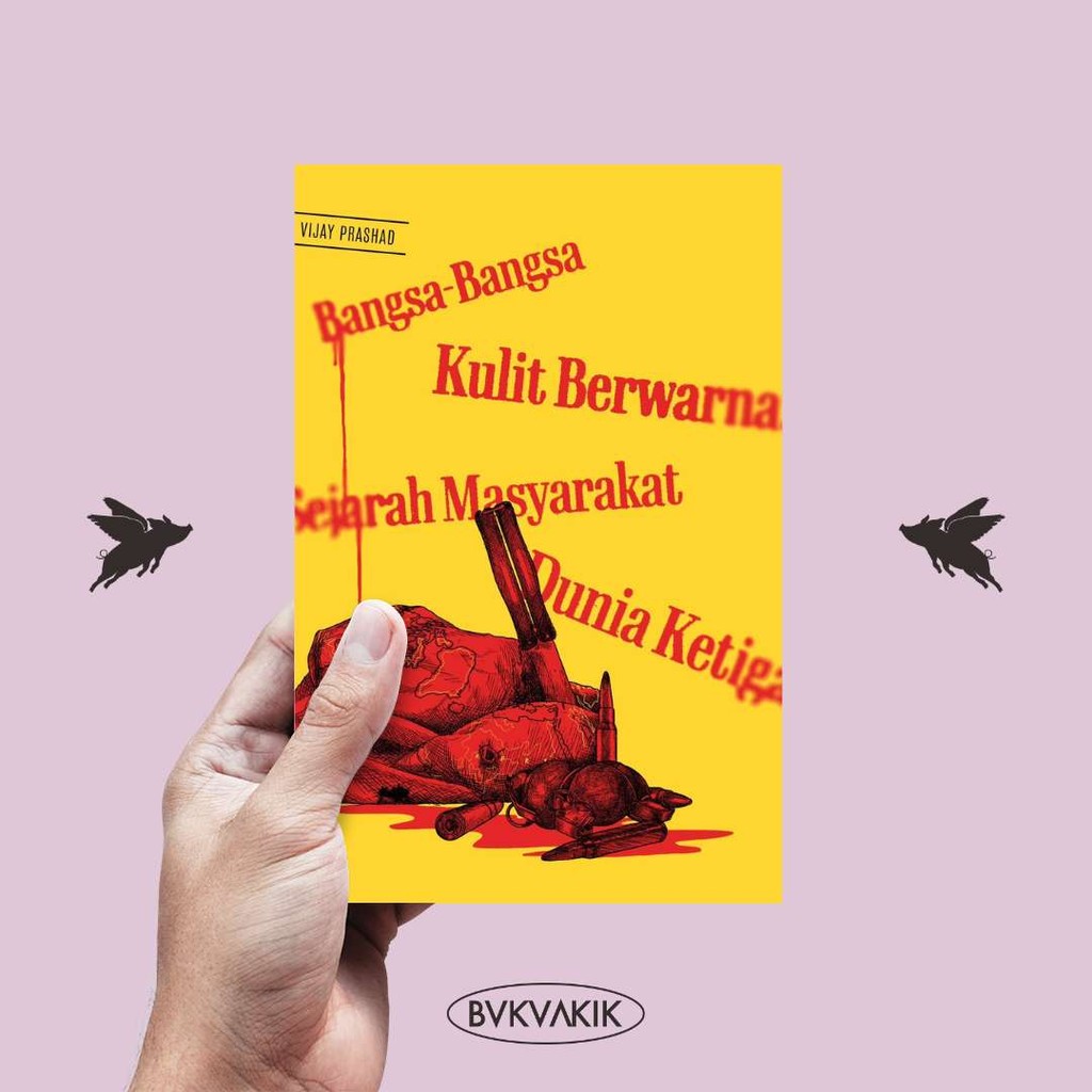 Bangsa-Bangsa Kulit Berwarna - Vijay Prashad