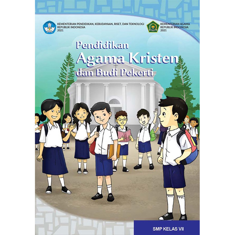 Buku Siswa - Pendidikan Agama KRISTEN SMP Kelas 7